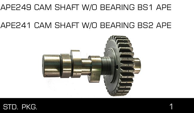 APE241 APE249 CAM SHATf W O BEARING BS1 APE APE241 APE249 CAM SHATf W O BEARING BS1 APE